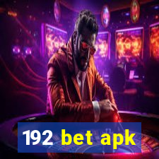 192 bet apk